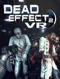 Dead Effect 2